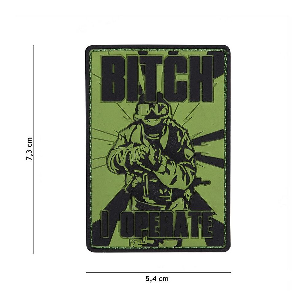 Nášivka PVC Bitch I Operate  - 101.INC